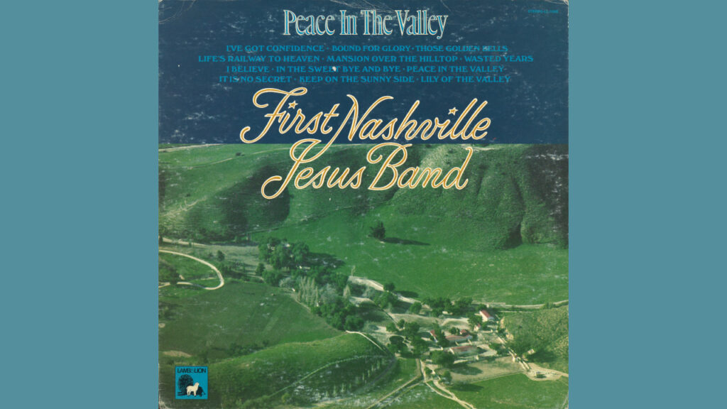 First Nashville Jesus Band - Peace in the Valley cover