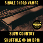 Country Rhythm Practice Tracks: Single Chord Vamps, Slow Country Shuffle