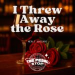 Tab and Tracks - I Threw Away the Rose